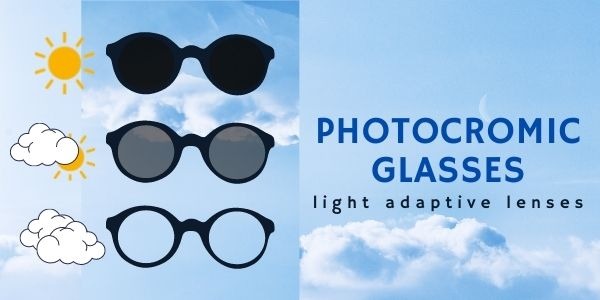 Fotokromatiska glasögon från de bästa märkena: vilka du ska välja.